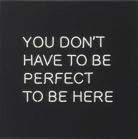 YOU DON'T HAVE TO BE PERFECT TO BE HERE-2012 YOU DON'T HAVE TO BE PERFECT TO BE HERE-2012