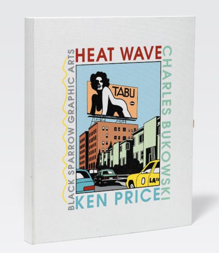 Charles Bukowski, Heat Wave, 1995-1995 Charles Bukowski, Heat Wave, 1995-1995