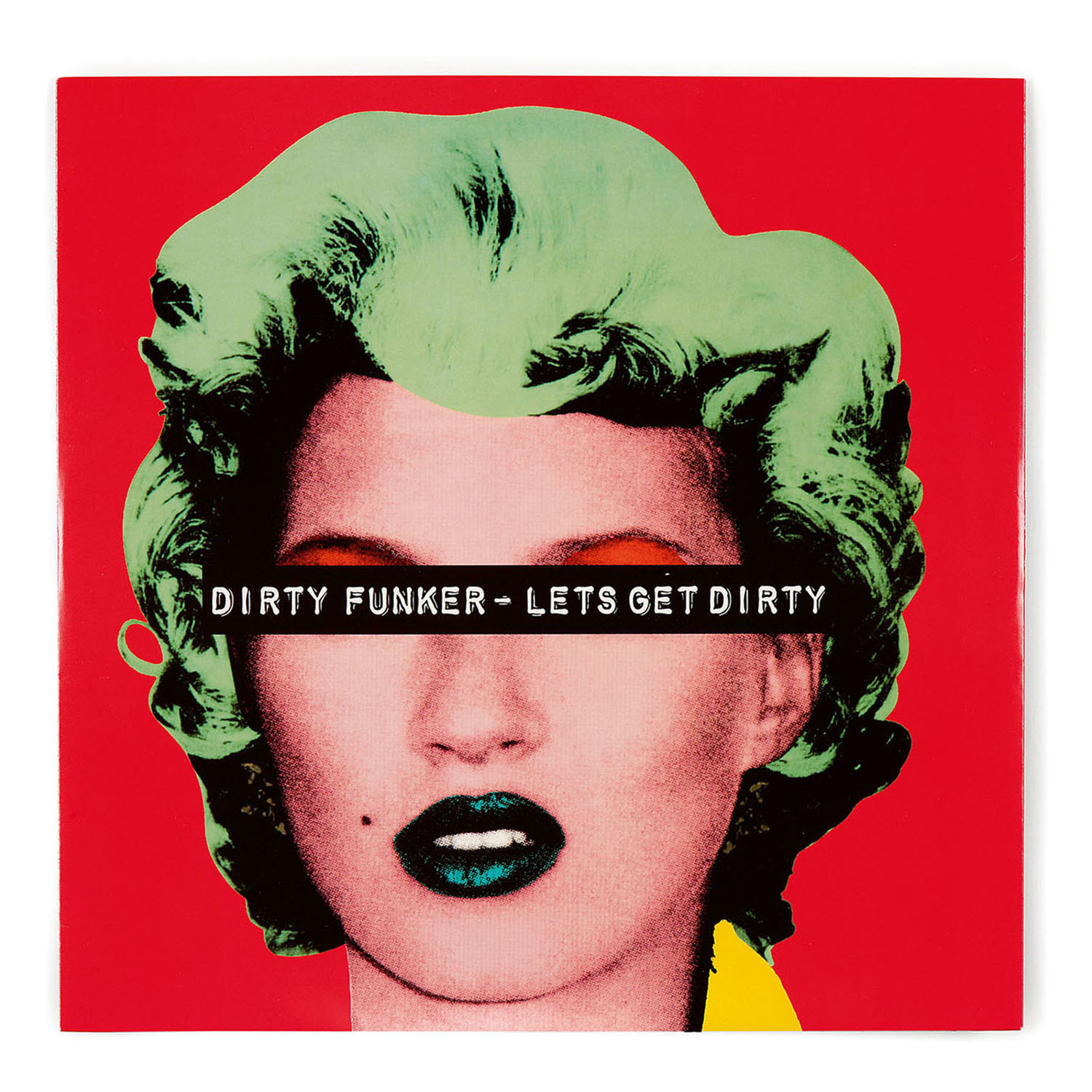 Dirty Funker / Lets Get Dirty (Kate Moss)-2006 Dirty Funker / Lets Get Dirty (Kate Moss)-2006