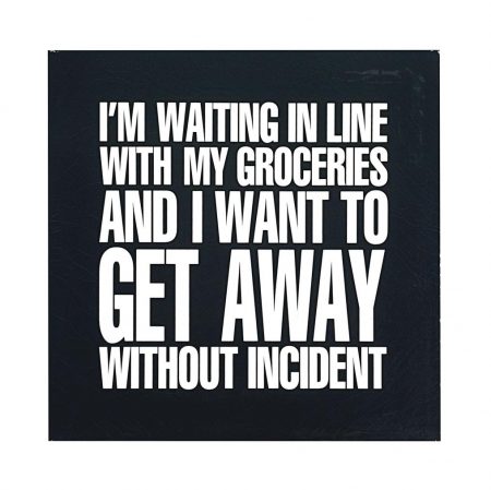 John Giorno - I Am Waiting In Line With My Groceries And I Want To Get Away Without Incident-1989 John Giorno - I Am Waiting In Line With My Groceries And I Want To Get Away Without Incident-1989
