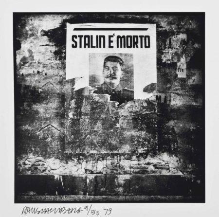 Robert Rauschenberg - Stalin E Morto-1979 Robert Rauschenberg - Stalin E Morto-1979