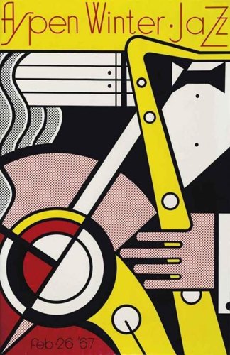 Roy Lichtenstein, Alexander Calder, Christo - Aspen Winter Jazz Poster; Art in America Poster; Wrapped Reichstag (Project for Berlin)-1967 Roy Lichtenstein, Alexander Calder, Christo - Aspen Winter Jazz Poster; Art in America Poster; Wrapped Reichstag (Project for Berlin)-1967