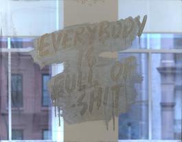 Everybody Is Full of Shit