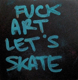 FUCK ART LET