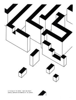 Inmate Work Project: Perpetual Construction and Dismantling of the Labyrinth