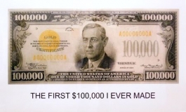 The First $100,000 I Ever Made