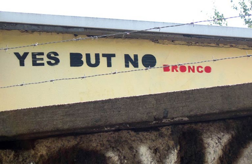 Bronco - Yes But No