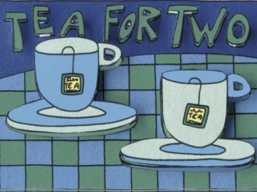 Tea For Two