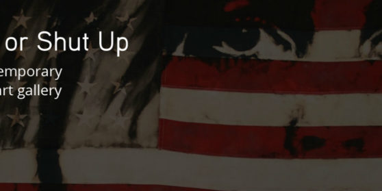 PUT UP OR SHUT UP