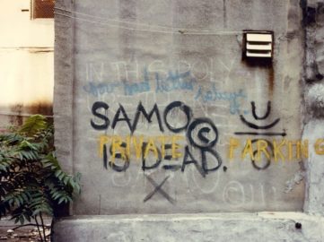 SAMO© is dead – private parking